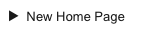 ▶  New Home Page